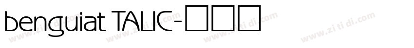 benguiat TALIC字体转换